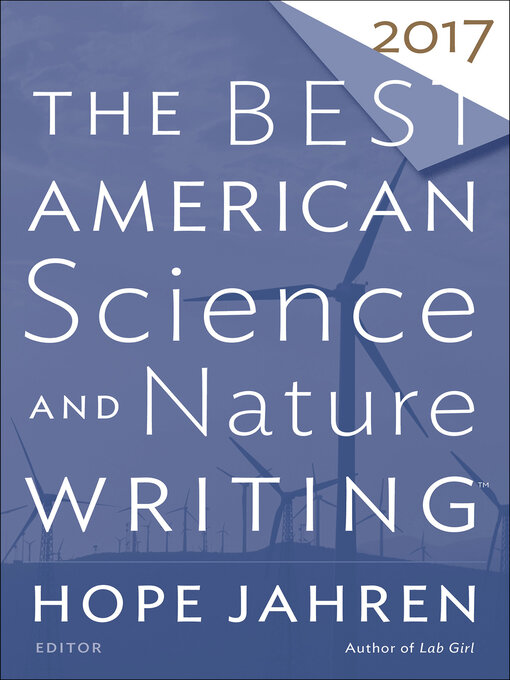 Title details for The Best American Science and Nature Writing 2017 by Hope Jahren - Available